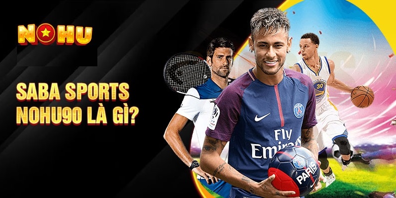 Saba Sports Nohu90 có những trò gì?